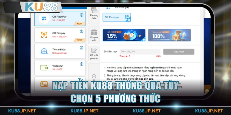 Nạp tiền KU88 thông qua tùy chọn 5 phương thức